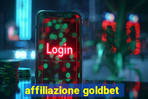 affiliazione goldbet